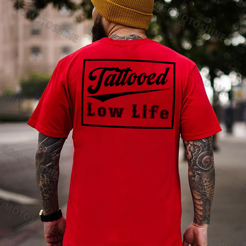 TATTOOED LOW LIFE Print Men's T-shirt