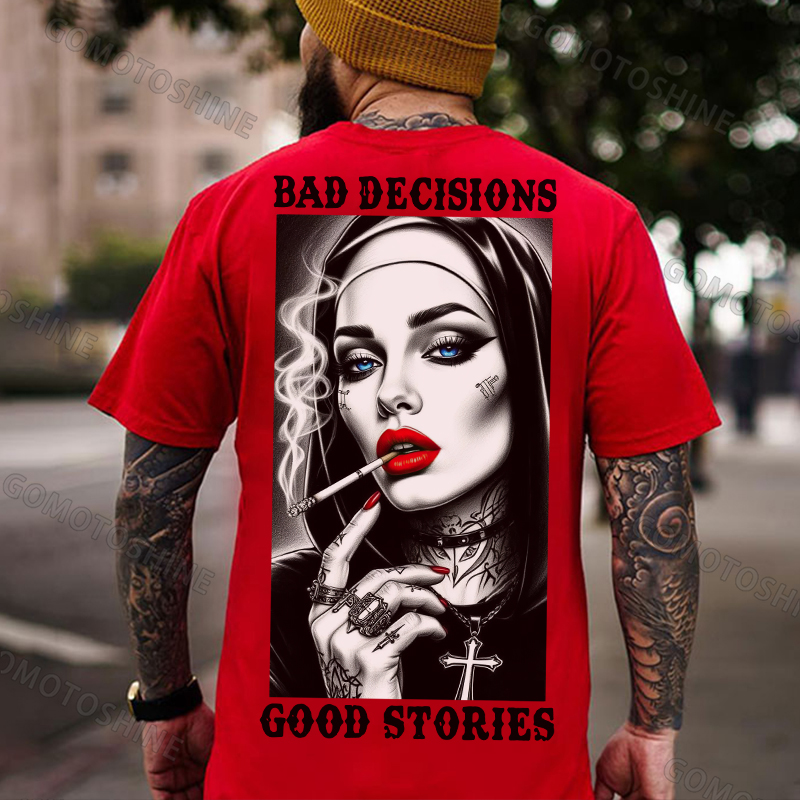 BAD DECISIONS GOOD STORIES Sexy Smoking Nun Print Men's T-Shirt