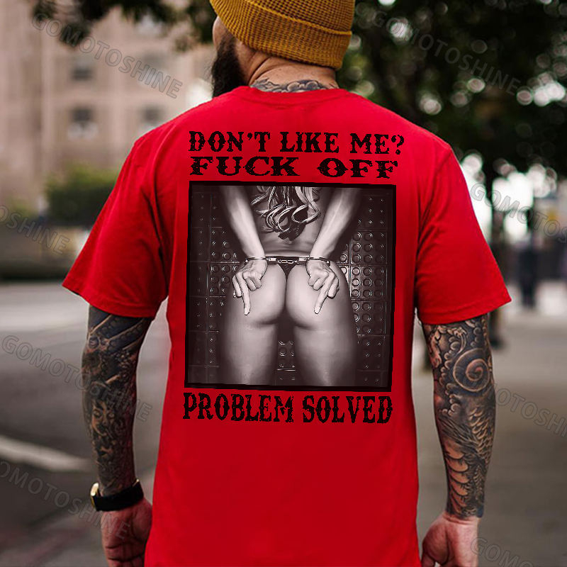 DON'T LIKE ME FUCK OFF Sexy Woman Bundle Game Print Men's T-Shirt