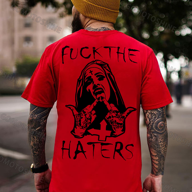 F*CK THE HATERS Defiant Nun Print Men's T-Shirt