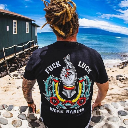 FUCK LUCK WORK HARDER Hand Flowers Print T-shirt