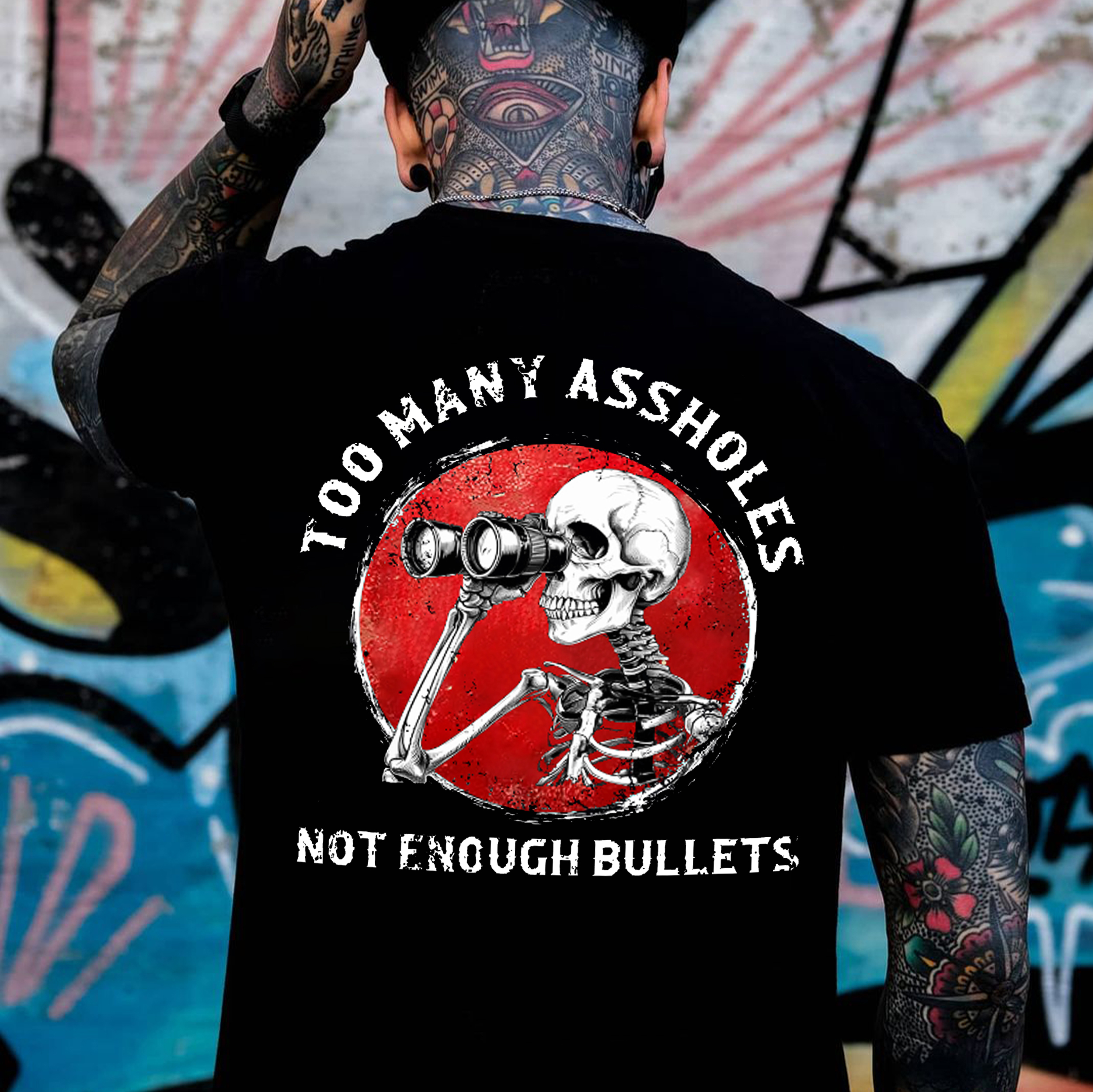 TOO MANY ASSHOLE NOT ENOUGH BULLETS Skeleton With Telescope Print Men's T-Shirt