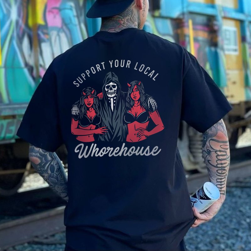 SUPPORT YOUR LOCAL WHOREHOUSE Skull with Sexy Ladies Print T-shirt Image - 1