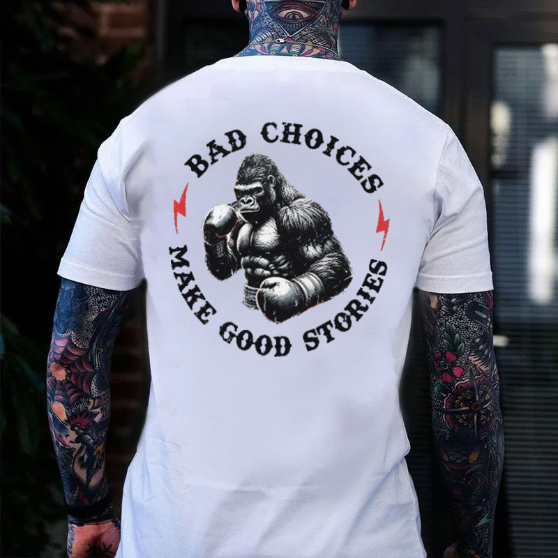BAD CHOICER MAKE GOOD STORIES Boxing Chimpanzee Black Print T-shirt
