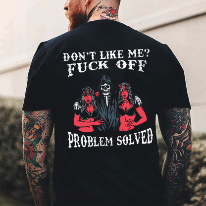 DON'T LIKE ME FUCK OFF Skeleton With Sexy Lady Print Men's T-shirt