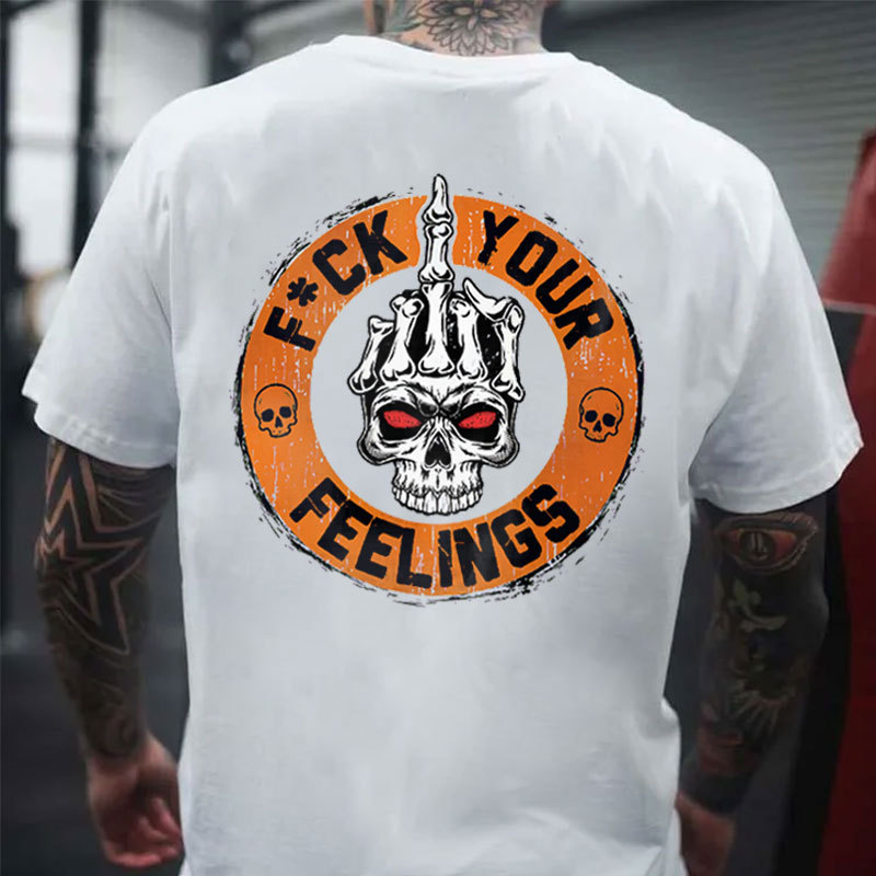FUCK YOUR FEELINGS Skull Bone Hand Print Men's T-shirt