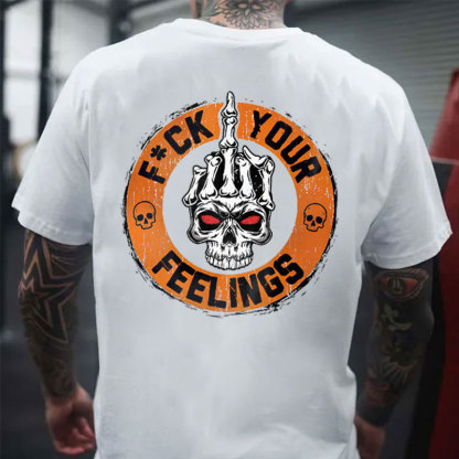 FUCK YOUR FEELINGS Skull Bone Hand Print Men's T-shirt