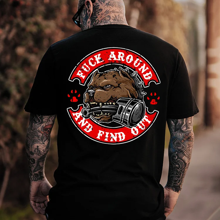 FUCK AROUND AND FIND OUT Hound Print Men's T-shirt