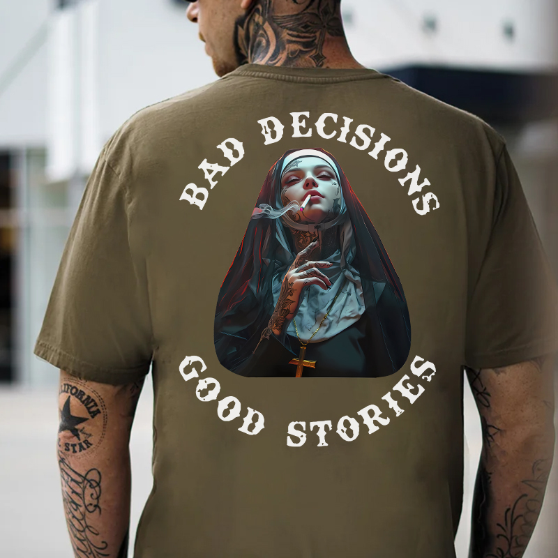 BAD DECISIONS GOOD STORIES Smoking Nun Print Men's T-Shirt