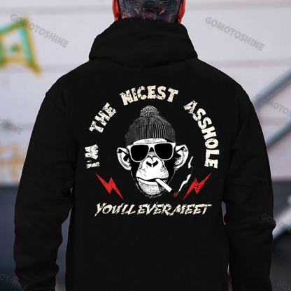 I'M THE NICEST ASSHOLE Monkey Print Men's Hoodie