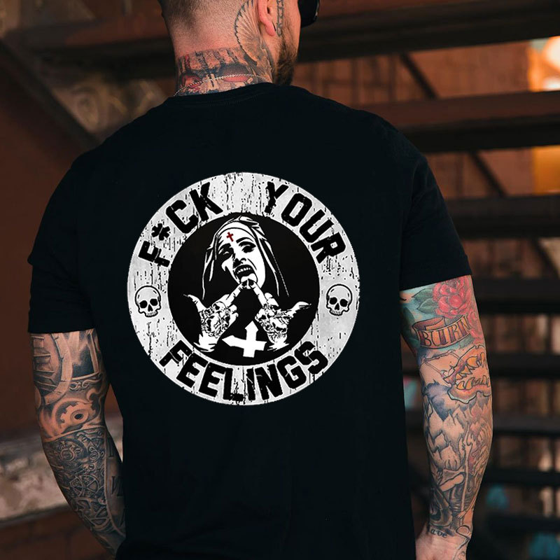 Fuck Your Feelings Black Print T-Shirt