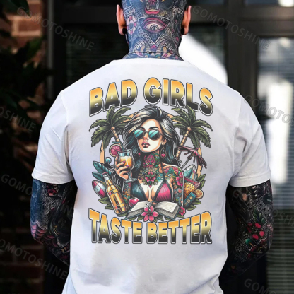 BAD GIRLS TASTE BETTER Vacation Tattooed Lady Print Men's T-Shirt