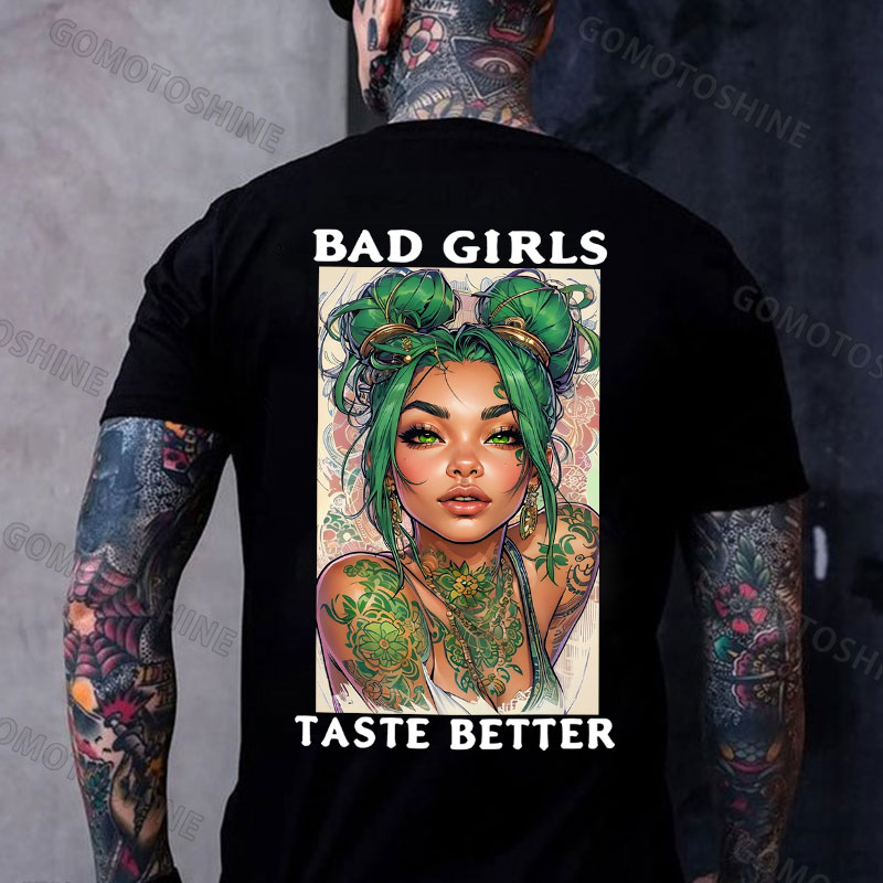 BAD GIRLS TASTE BETTER Sexy Green Hair Girl Print Men's T-Shirt