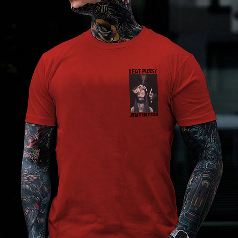 I EAT PUSSY LIKE A FAT KID EATS CAKE Suck Finger Nun Print Men's T-shirt