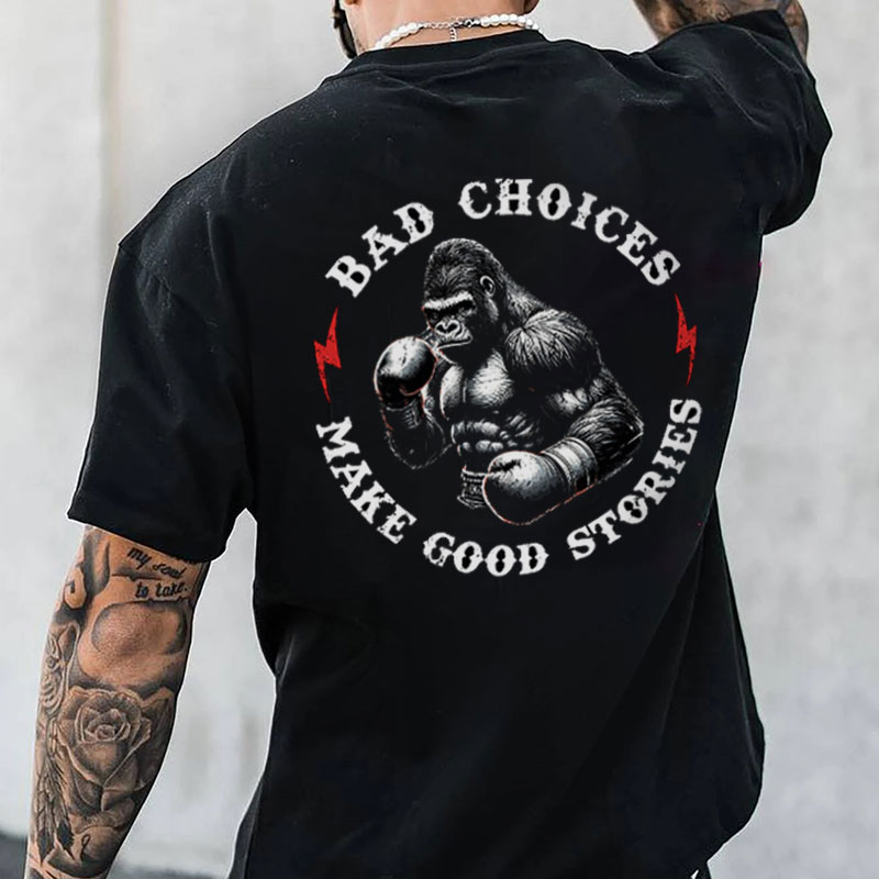 BAD CHOICER MAKE GOOD STORIES Boxing Chimpanzee Black Print T-shirt