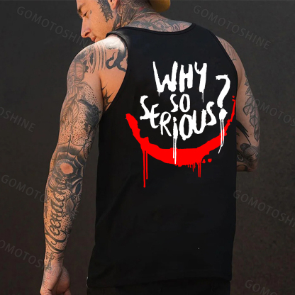 WHY SO SERIOUS Graffiti Print Men's Vest