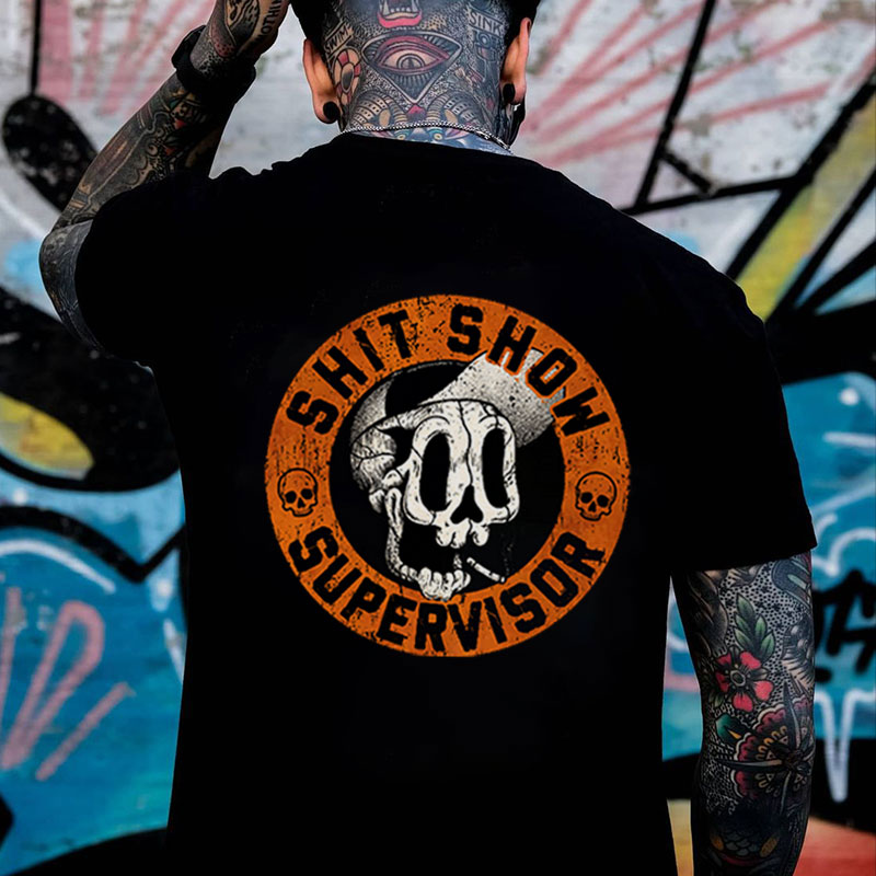 SHIT SHOW SUPERVISOR Skull Black Print T-shirt