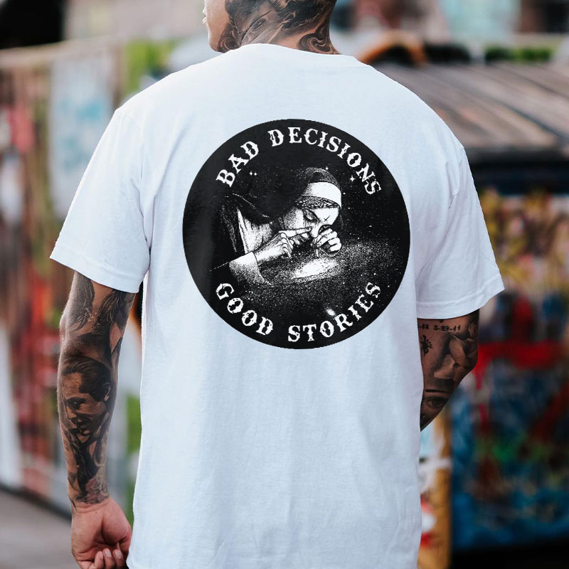 BAD DECISIONS GOOD STORIES Nun Smoking Black Print T-Shirt Image - 14