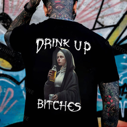 DRINK UP BITCHES Beer&Nun Print Men's T-Shirt