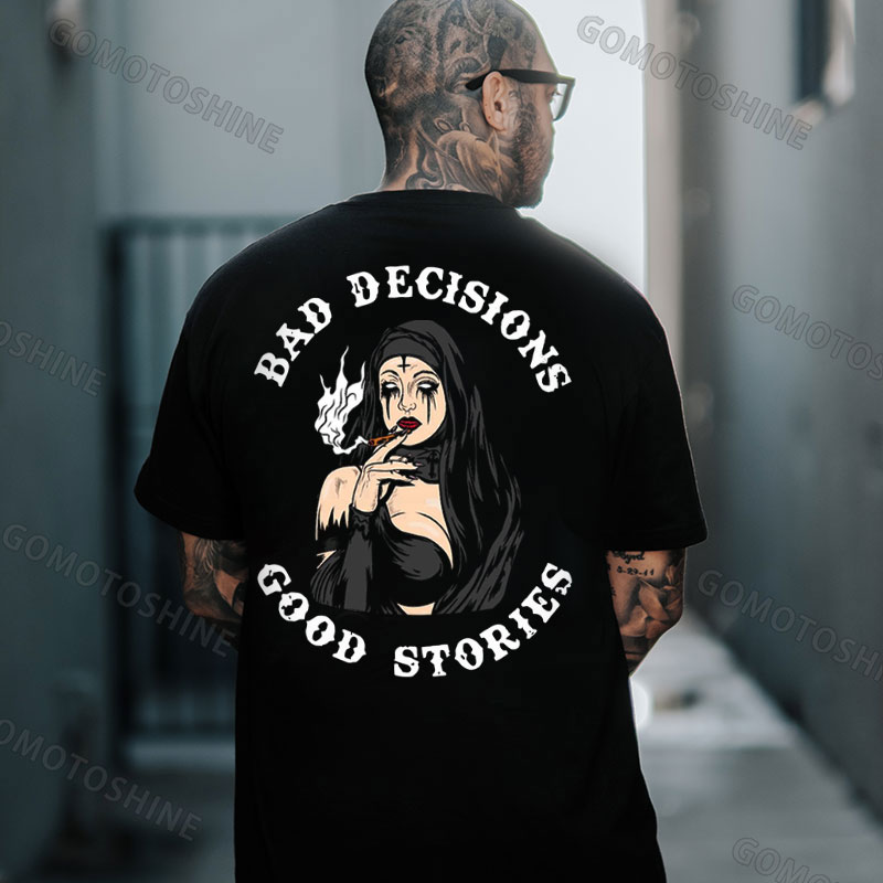 BAD DECISIONS GOOD STORIES Smoking Nun Print Men's T-Shirt