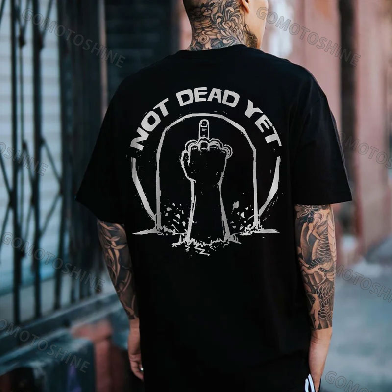 NOT DEAD YET Middle Finger Print Men's T-Shirt