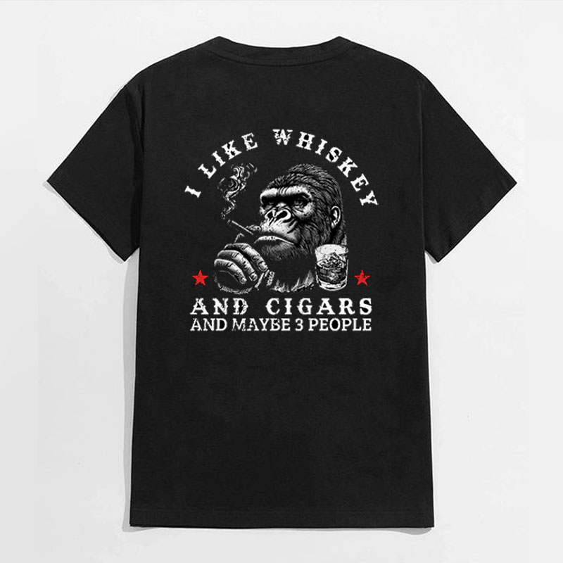 I LIKE WHISKEY AND CIGARS AND MAYBE 3 PEOPLE Chimpanzee Black Print T-shirt