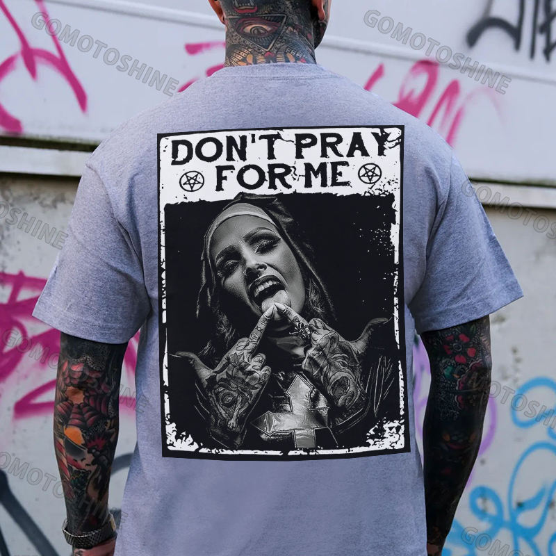 DON'T PRAY FOR ME Defiant Nun Print Men's T-Shirt