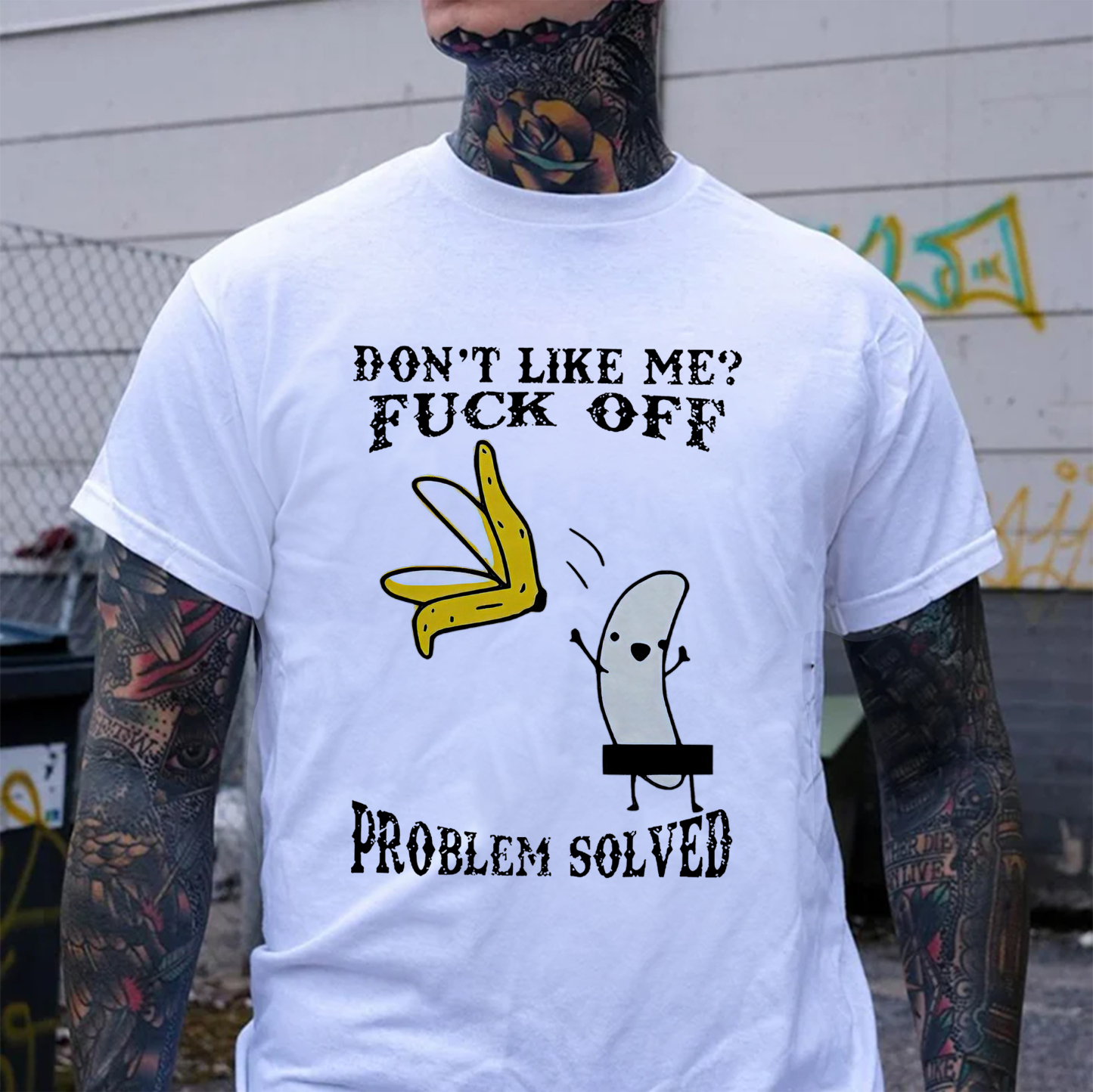 DON'T LIKE ME FUCK OFF Peeled Banana Print Men's T-Shirt