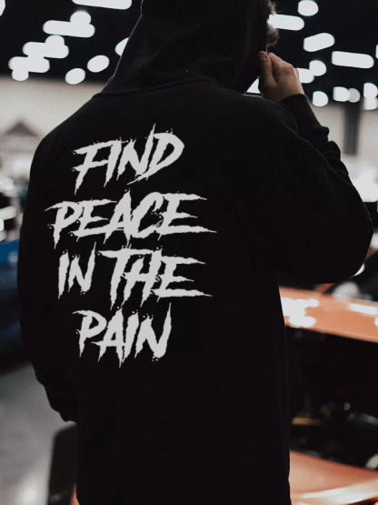 FIND PEACE IN THE PAIN Letter Graphic Modern Black Print Hoodie