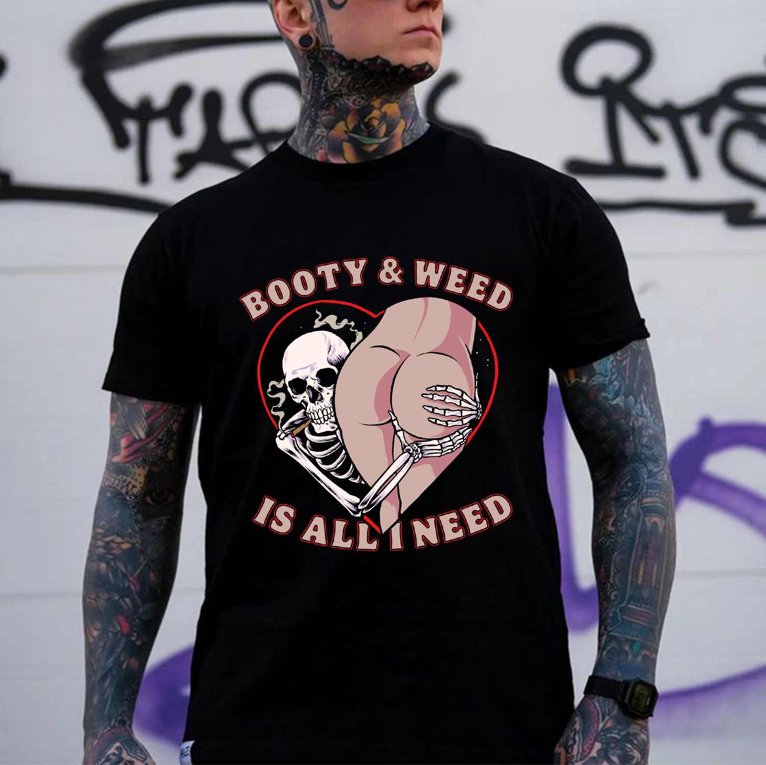 BOOTY & WEED IS ALL I NEED Graphic Black Print T-shirt