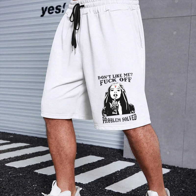 DON'T LIKE ME FUCK OFF Defiant Nun Print Men's Shorts