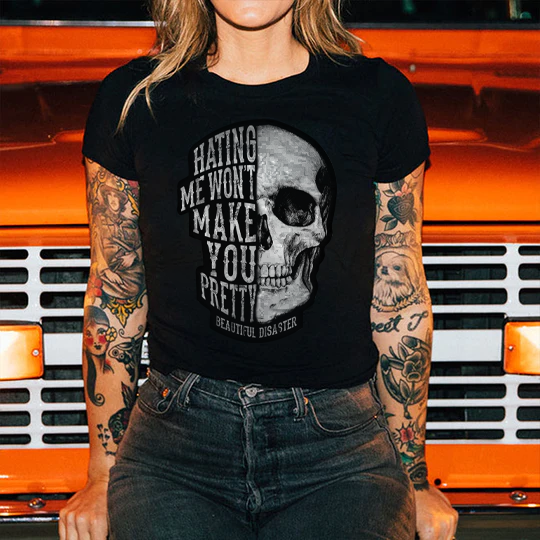 HATING ME WON'T MAKE YOU PRETTY Skull Print Women's T-shirt