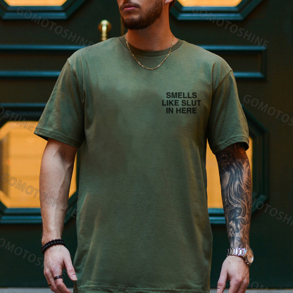 SMELLS LIKE SLUT IN HERE Letter Graphic Black Print T-shirt