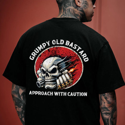 GRUMPY OLD BASTARD APPROACH WITH CAUTION Skull Black Print T-shirt