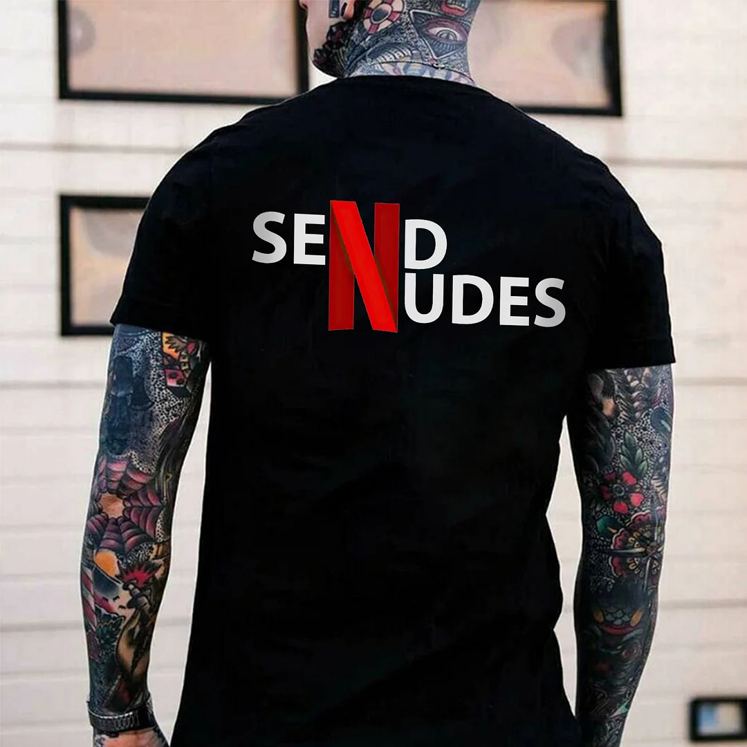 SEND NUDES Print Men's T-shirt