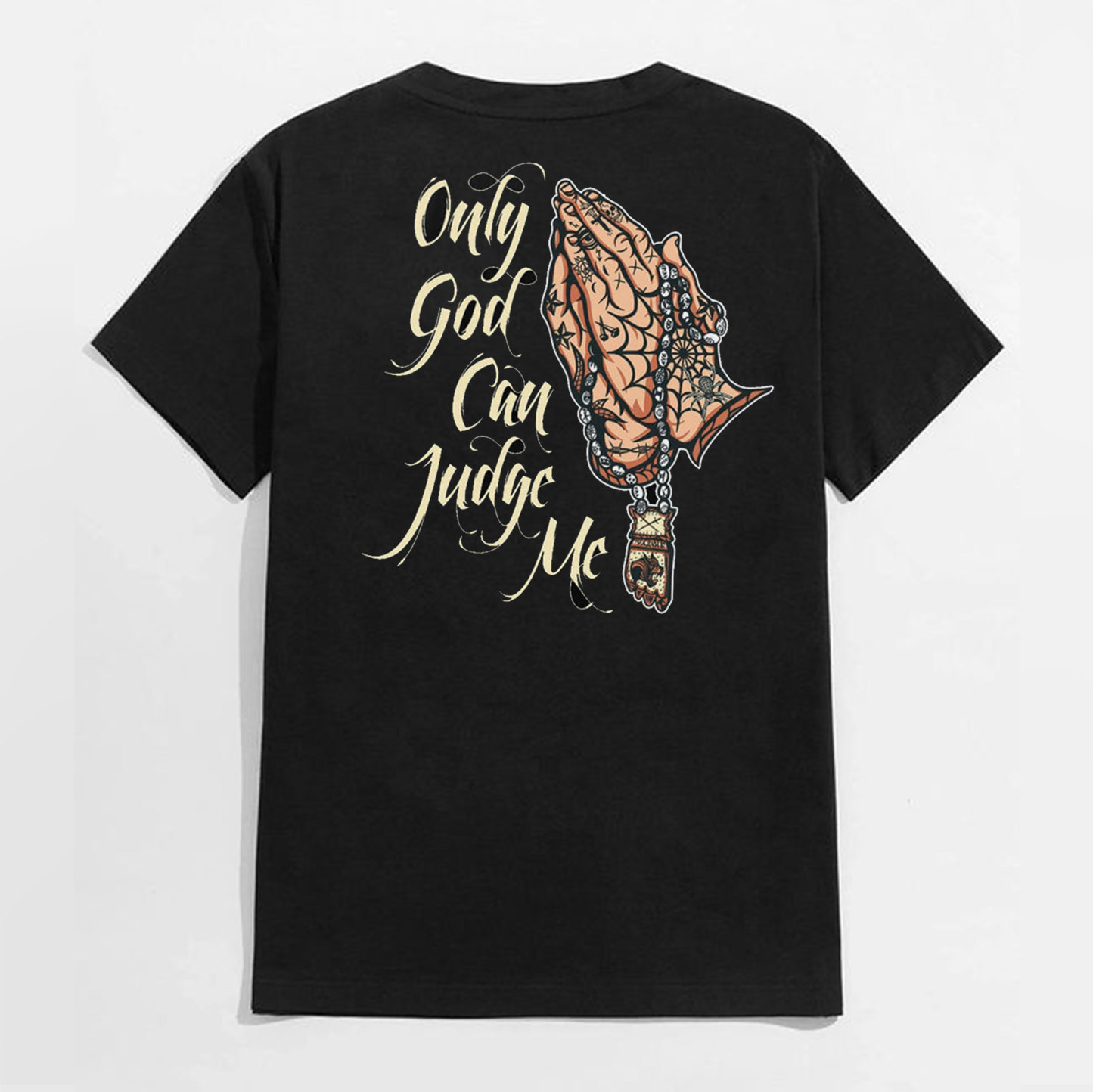 ONLY GOD CAN JUDGE ME Praying Hands Graphic Black Print T-shirt