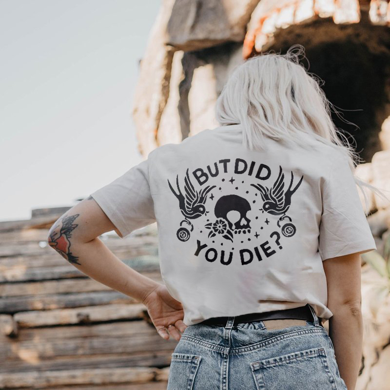 BUT DID YOU DIE Bird&Skull Print Women's T-shirt