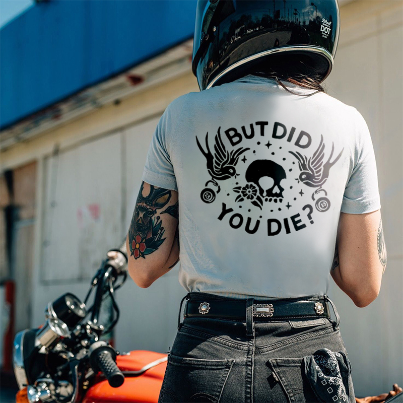 BUT DID YOU DIE Bird&Skull Print Women's T-shirt