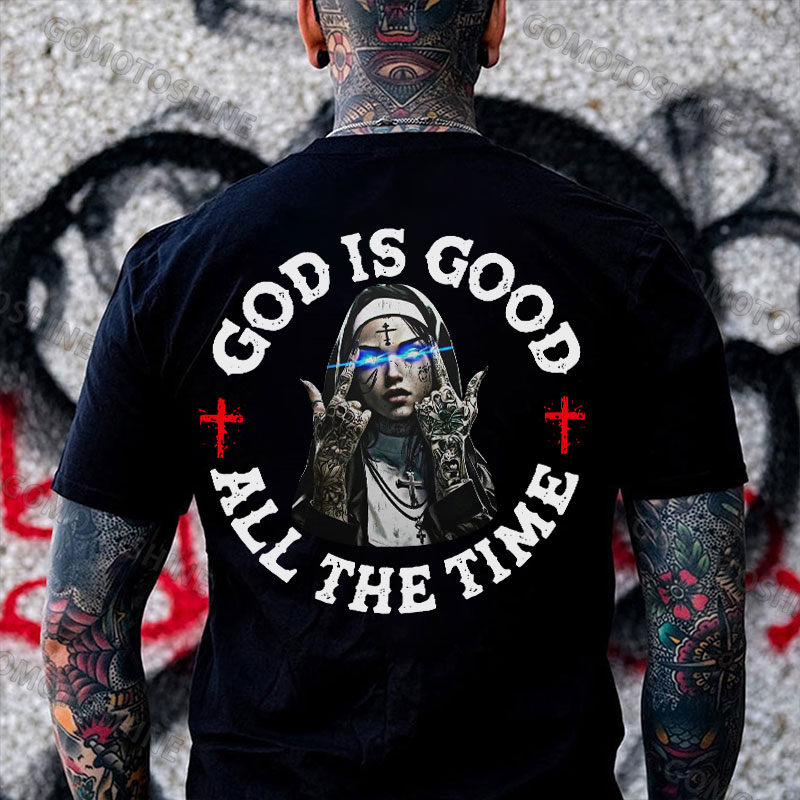 GOD IS GOOD ALL THE TIME Defiant Nun Print Men's T-Shirt
