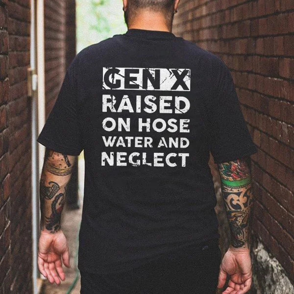 GEN X RAISED ON HOSE WATER Black Print T-Shirt