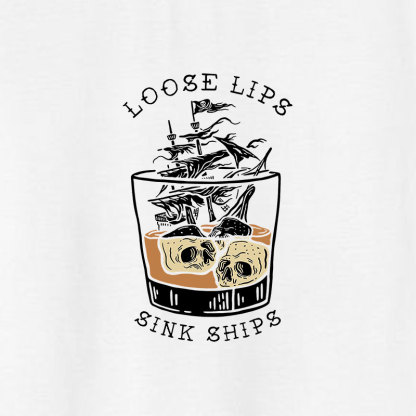 LOOSE LIPS SINK SHIPS Skulls Ship in the Water Graphic White Print T-shirt