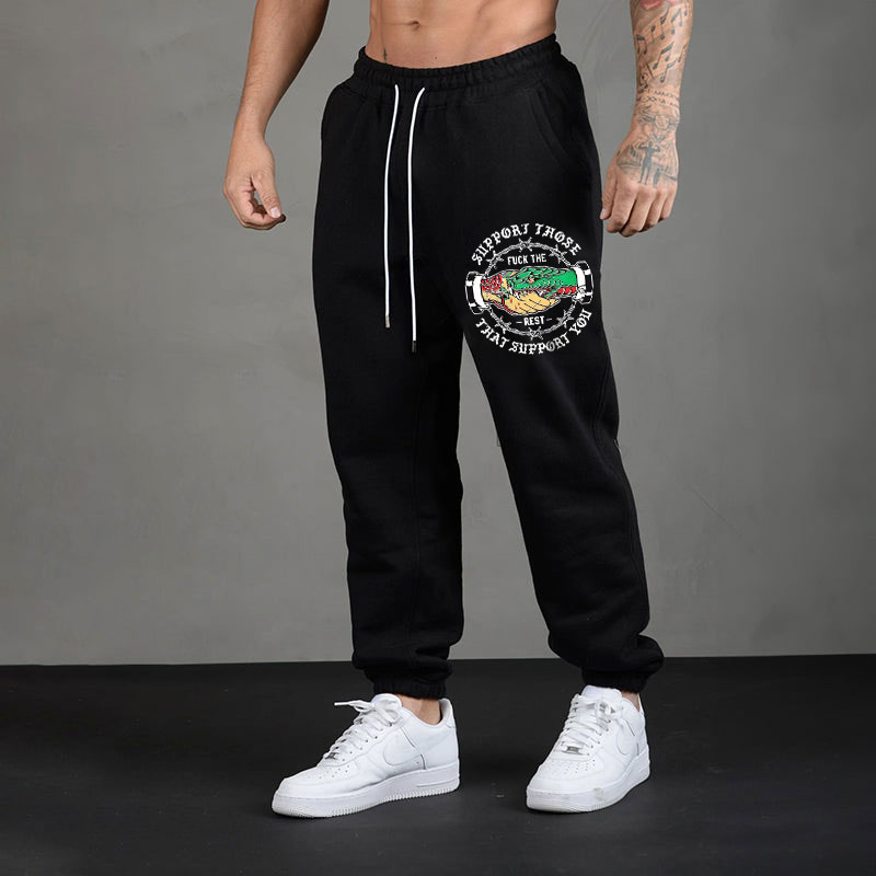 SUPPORT THOSE THAT SUPPORT YOU Men's Print Sweatpants