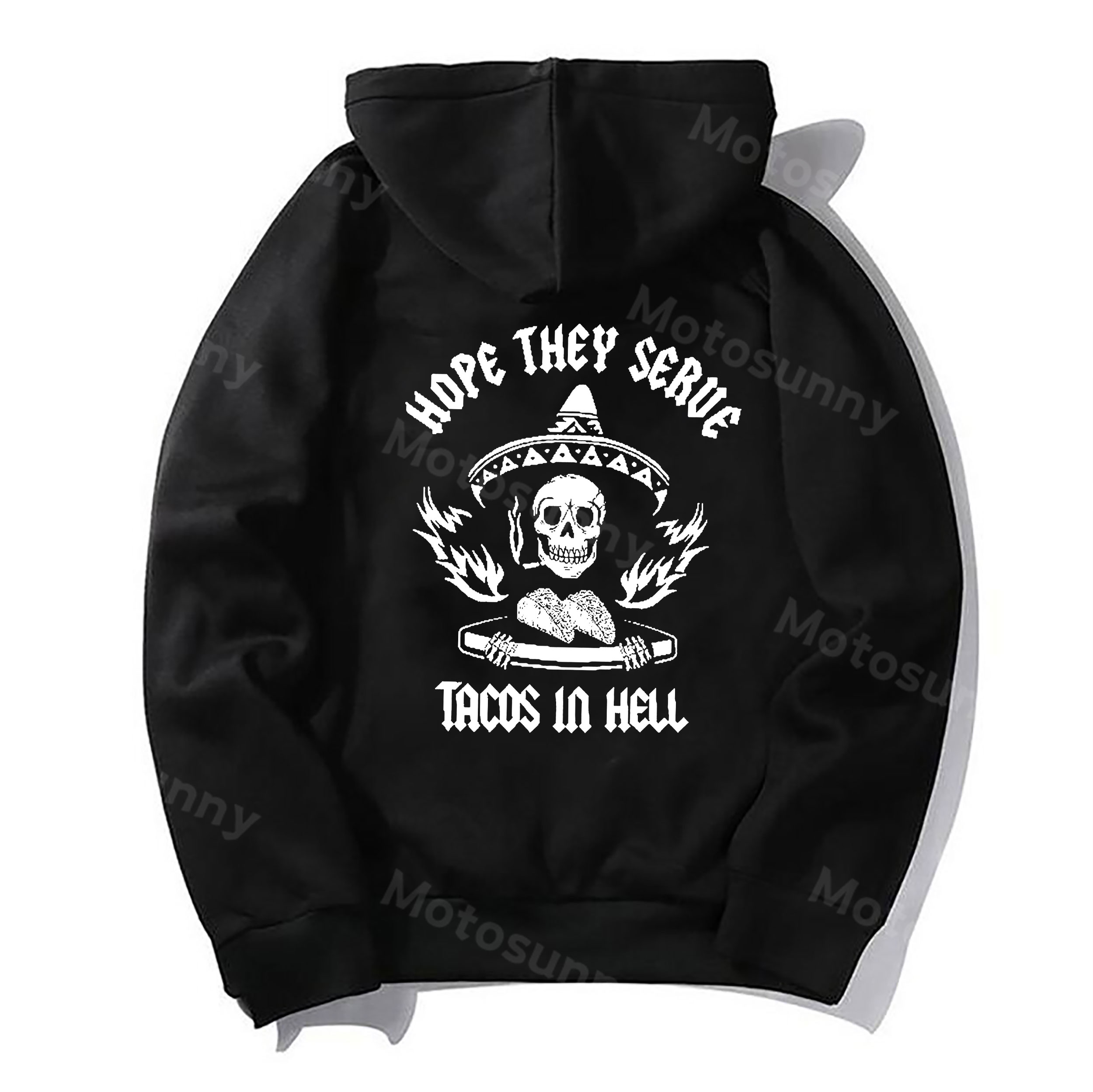 HOPE THEY SERVE TACOS IN HELL Skull Black Print Hoodie