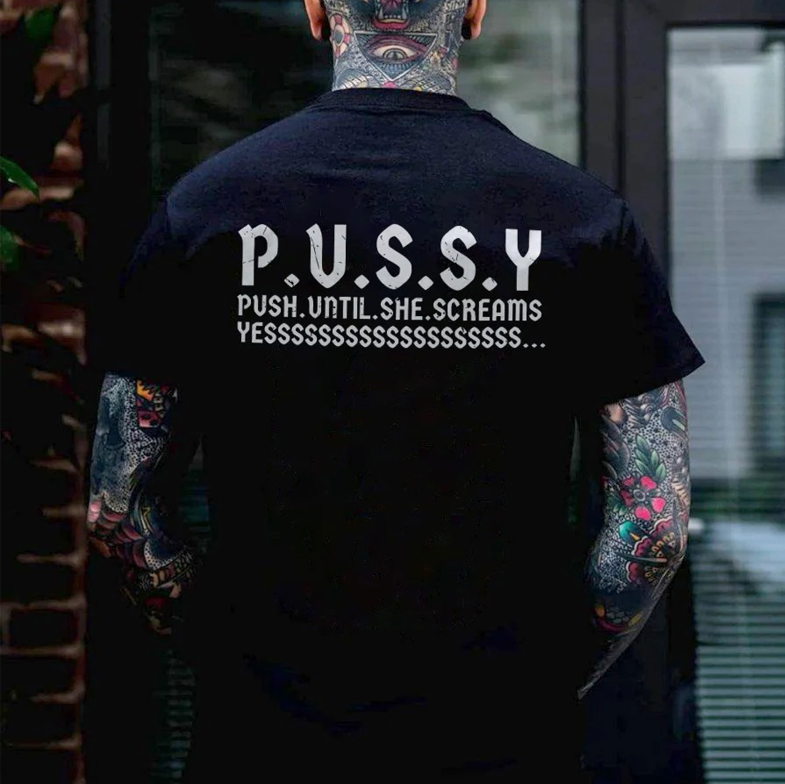PUSSY PUSH UNTIL SHE SCREAMS Black Print T-shirt