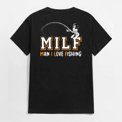 MILF MAN I LOVE FISHING Naked Lady Black Print T-shirt