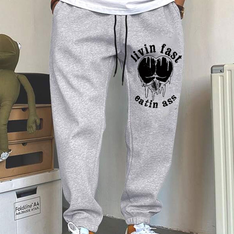 LIVIN FAST EATIN ASS Big Butts Men's Print Sweatpants