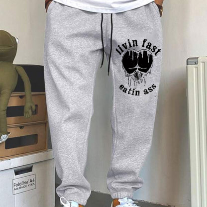 LIVIN FAST EATIN ASS Big Butts Men's Print Sweatpants