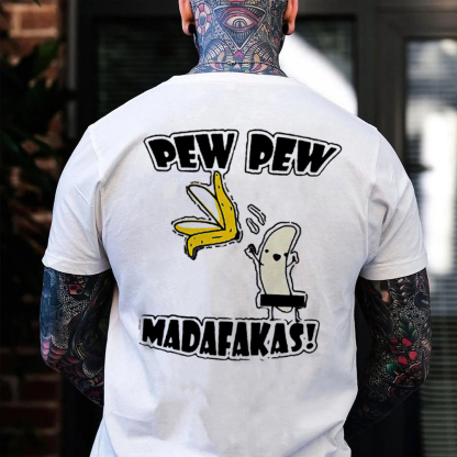 PEW PEW MADAFAKAS Peeled Banana Print Men's T-shirt