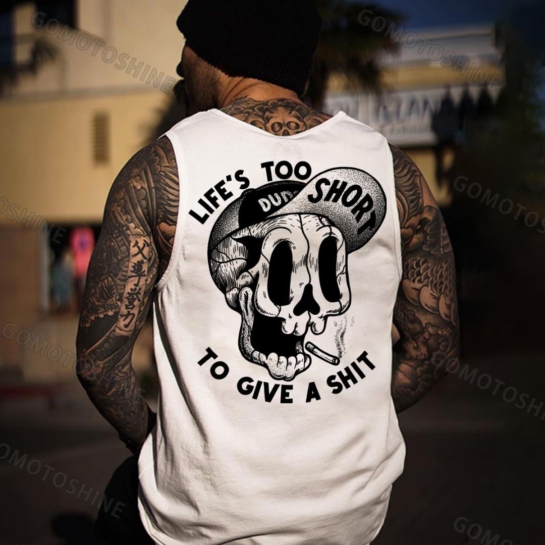 LIFE'S TOO SHORT TO GIVE A SHIT Skull Black Print Vest