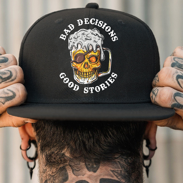 BAD DECISIONS GOOD STORIES Skull Beer Fashion Cap